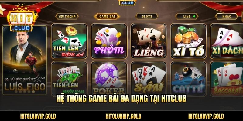 Hệ thống game bài đa dạng tại HITCLUB