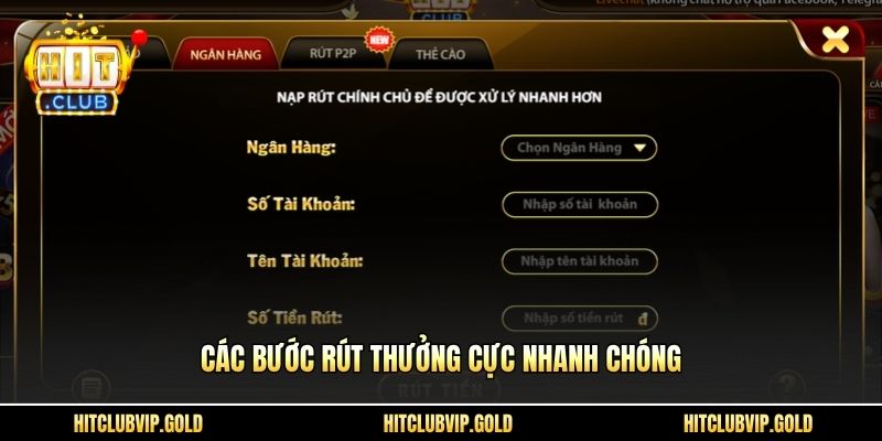 Các bước rút thưởng cực nhanh chóng